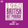 1960 British Hit Parade - Part 1