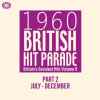 1960 British Hit Parade - Part 2 