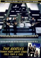 The Beatles: Thank Your Lucky Stars - 1963, 1964 & 1966