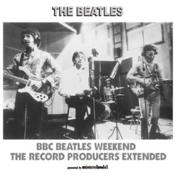 BBC Beatles Weekend - The Record Producers Extended