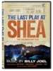 Billy Joel - Last Play at Shea DVD