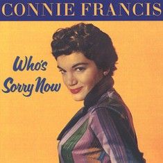 Connie Francis - Who's Sorry Now album