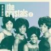 Da Doo Ron Ron - The Very Best of the Crystals