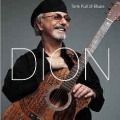 Dion - Tank Full of Blues