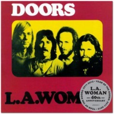 The Doors L.A. Woman 40th anniversary