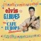 Elvis Presley: G.I. Blues: The Cafe Europa Sessions