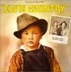 I'm 10,000 Years Old: Elvis Country