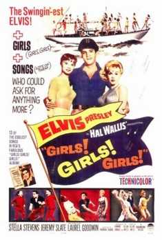 Elvis Presley - Girls, Girls, Girls movie poster