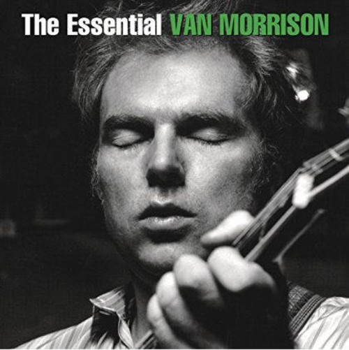 The Essential Van Morrison The Essential Van Morrison