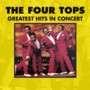 The Four Tops - Greatest Hits in Concert