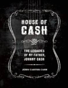 House of Cash - The Life, Legacy and Archives of The Man in Black