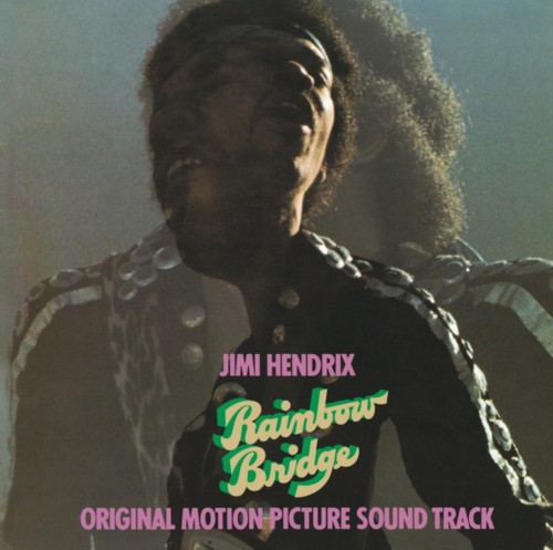 Jimi Hendrix Rainbow Bridge reissue Jimi Hendrix Rainbow Bridge reissue