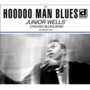 Junior Wells & Buddy Guy - Hoodoo Man Blues (Expanded Edition)