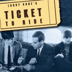 Larry Kane's Ticket to Ride