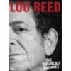 Lou Reed - Broadcast Archives