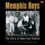 Memphis Boys - The Story Of American Studios 