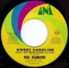 Neil Diamond - Sweet Caroline single