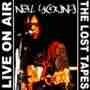 Neil Young - Live on Air/Lost Tapes