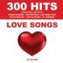 300 Hits - Love Songs