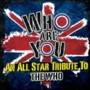 Who Are You: An All Star Tribute to The Who Vinyl