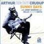 Arthur 'Big Boy' Crudup - Sunny Road