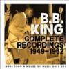 B.B. King - Complete Recordings 1949-1962