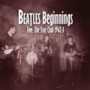 Beatles Beginnings 5 - Star Club 1962-63