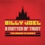 Billy Joel -  A Matter of Trust: The Bridge to Russia: Deluxe Edition 2 CD/DVD