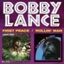 Bobby Lance - First Peace/Rollin' Man