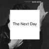 David Bowie - The Next Day