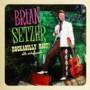 Brian Setzer - Rockabilly Riot! All Original