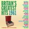 Britain's Greatest Hits 1961