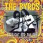 The Byrds - Straight for the Sun