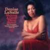 Denise LaSalle - Making A Good Thing Better - The Complete Westbound Singles 1970-1976