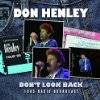 Don Henley - Don't Look Back - 1985 Radio Broadcast