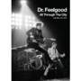 Dr Feelgood - All Through the City