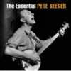 Essential Pete Seeger