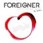 Foreigner - I Want To Know What Love Is - The Ballads