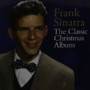 Frank Sinatra - The Classic Christmas Album