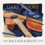 Gary Moore - Ballads & Blues 1982-1994 Vinyl