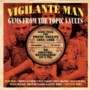 Vigilante Man - Gems From The Topic Vaults 1954-1962