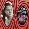 Kiss Of Fire - The Georgia Gibbs Hit List