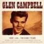 Glen Campbell - Here I Am - The Early Years