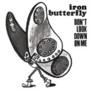 Iron Butterfly - Don't Look Down On Me Vinyl