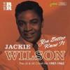 Jackie Wilson - You Better Know It: The US And UK Chart Hits 1957-1962