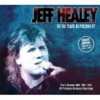 Jeff Healey - As The Years Go Passing By - Live In Germany Deluxe Edition
