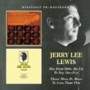 Jerry Lee Lewis - She Even Woke Me Up to Say Goodbye/There Must Be More To Love Than This