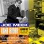 Joe Meek - Lone Rider