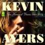 Kevin Ayers - Harvest Years 1969 - 1974
