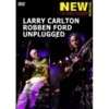 Larry Carlton Unplugged DVD
